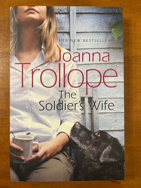 Trollope, Joanna - Soldier's Wife (Trade Paperback)