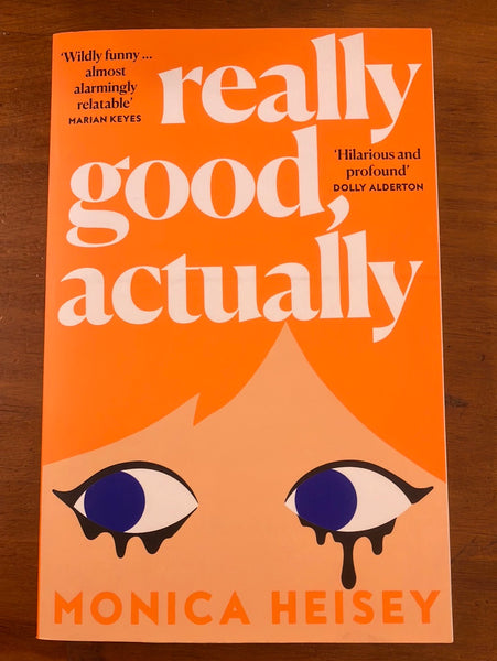 Heisey, Monica - Really Good Actually (Paperback)