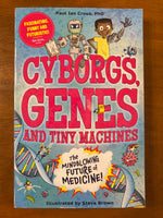 Cross, Paul Ian - Cyborgs Genes and Tiny Machines (Paperback)