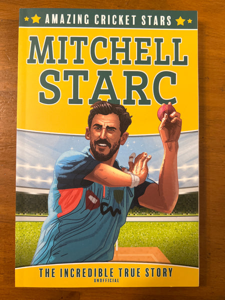 Amazing Cricket Stars - Mitchell Starc (Paperback)