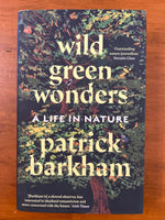 Barkham, Patrick - Wild Green Wonders (Hardcover)