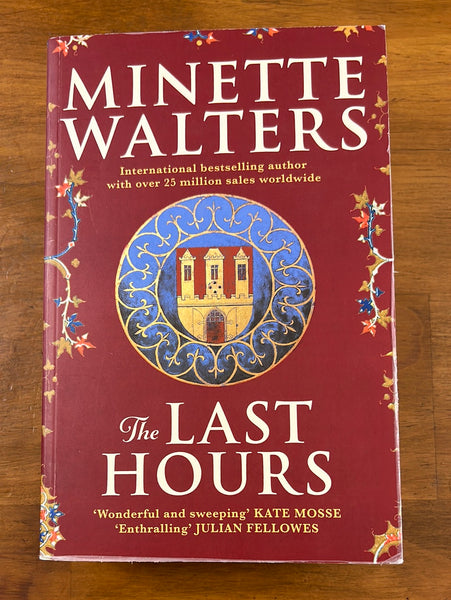 Walters, Minette - Last Hours (Paperback)