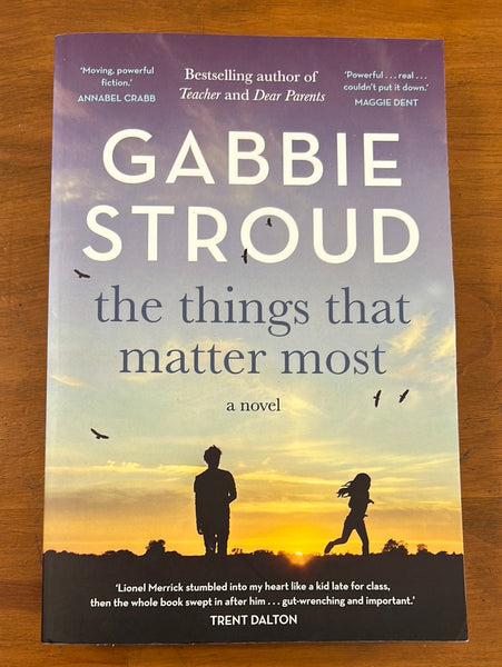 Stroud, Gabbie - Things That Matter Most (Trade Paperback)
