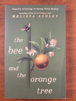 Ashley, Melissa - Bee and the Orange Tree (Trade Paperback)