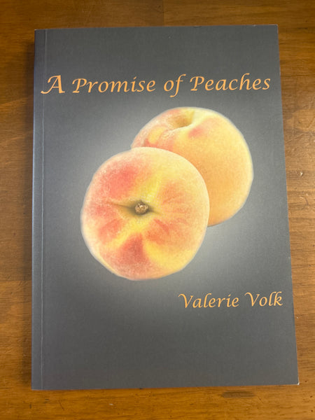 Volk, Valerie - Promise of Peaches (Paperback)