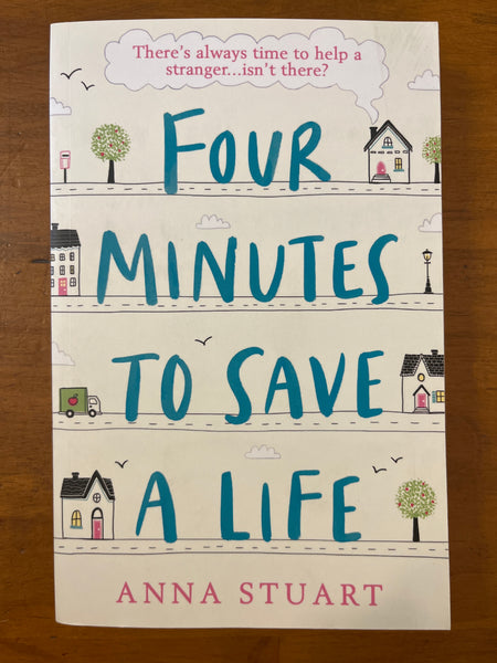 Stuart, Anna - Four Minutes to Save a Life (Paperback)
