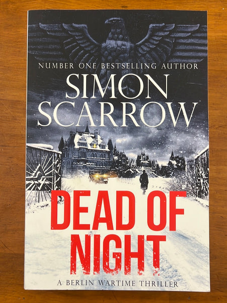 Scarrow, Simon - Dead of Night (Trade Paperback)