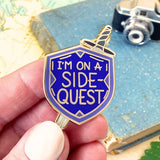 Jubly Umph Lapel Pin - I'm On A Side Quest