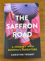Toomey, Christine - Saffron Road (Trade Paperback)