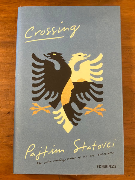 Statovci, Pajtim - Crossing (Hardcover)