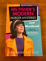 Kovacic, Katherine - Ms Fisher's Modern Murder Mysteries Just Murdered (Trade Paperback)