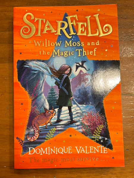 Valente, Dominique - Starfell 04 Willow Moss and the Magic Thief (Paperback)
