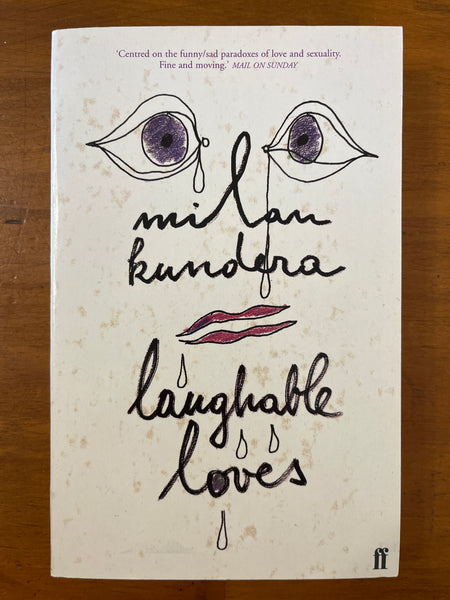 Kundera, Milan - Laughable Loves (Paperback)