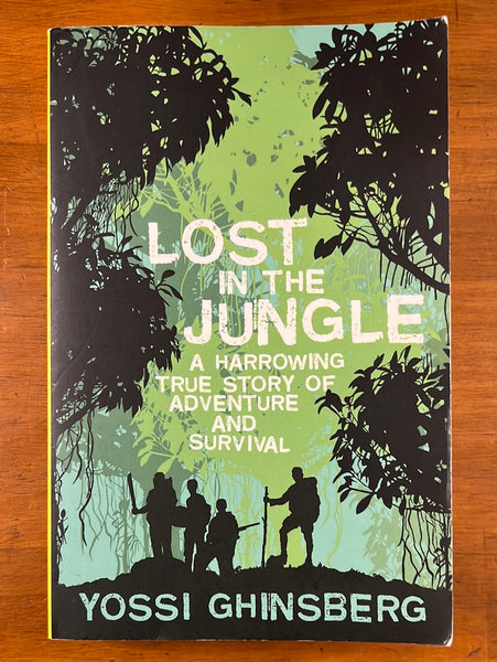 Ghinsberg, Yossi - Lost in the Jungle (Paperback)