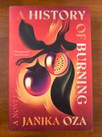 Oza, Janika - History of Burning (Hardcover)