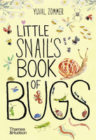 Board Book - Zommer, Yuval - Little Snail's Book of Bugs