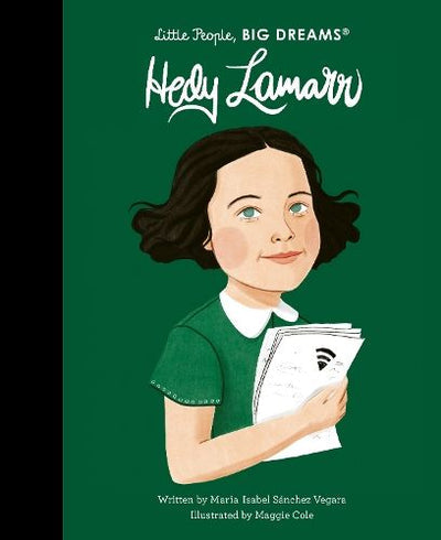 Little People Big Dreams Hardcover - Hedy Lamarr