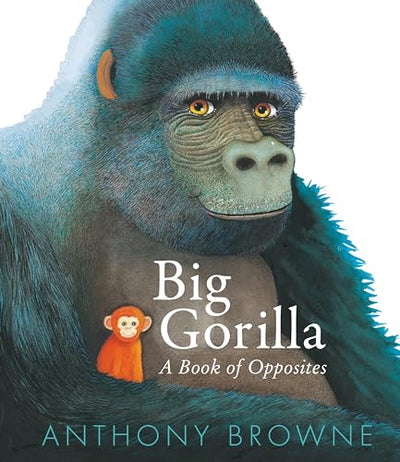 Hardcover - Browne, Anthony - Big Gorilla