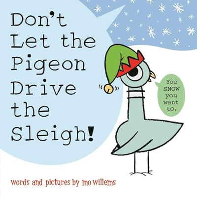 Hardcover - Don't Let the Pigeon Drive the Sleigh
