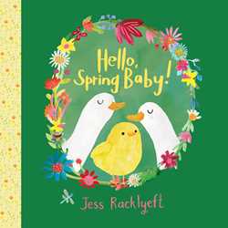 Hardcover - Racklyeft, Jess - Hello Spring Baby