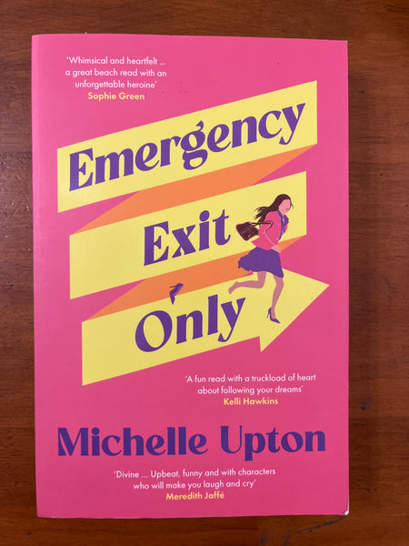 Upton, Michelle - Emergency Exit Only (Trade Paperback)