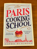 Beaumont, Sophie - Paris Cooking School (Trade Paperback)