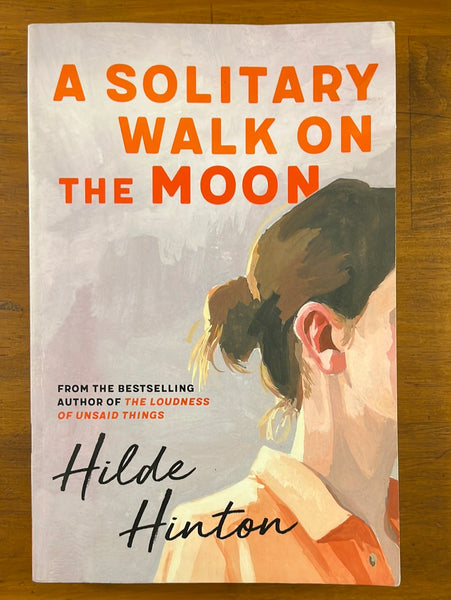 Hinton, Hilde - Solitary Walk on the Moon (Trade Paperback)
