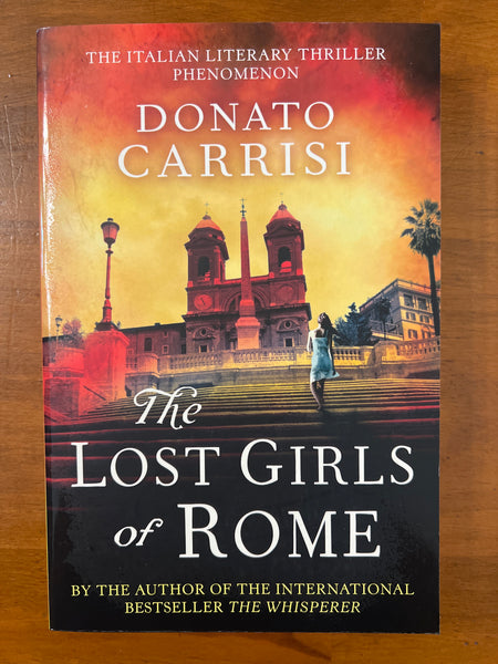 Carrisi, Donato - Lost Girls of Rome (Trade Paperback)