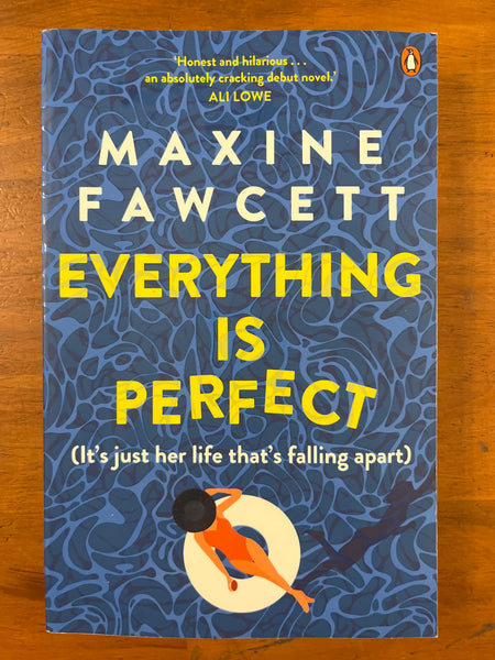 Fawcett, Maxine - Everything is Perfect (Trade Paperback)