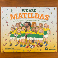 Ware, Shelley - We Are Matildas (Hardcover)