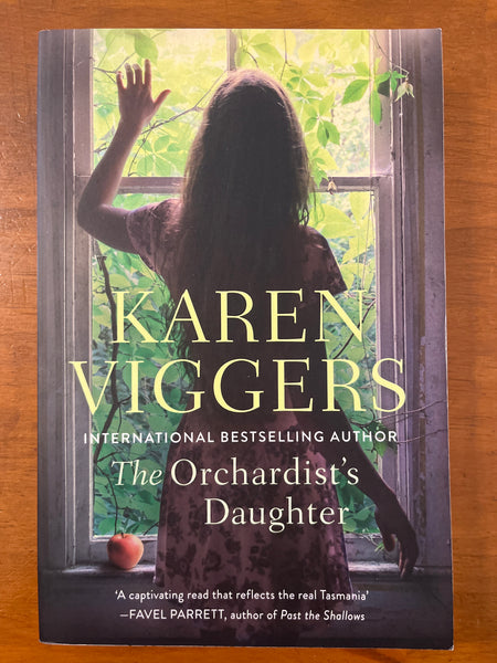 Viggers, Karen - Orchardist's Daughter (Trade Paperback)