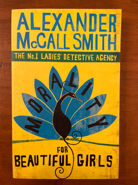 McCall Smith, Alexander - No 1 Ladies Detective Agency 03 Morality for Beautiful Girls (New Paperback)