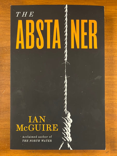 McGuire, Ian - Abstainer (Trade Paperback)