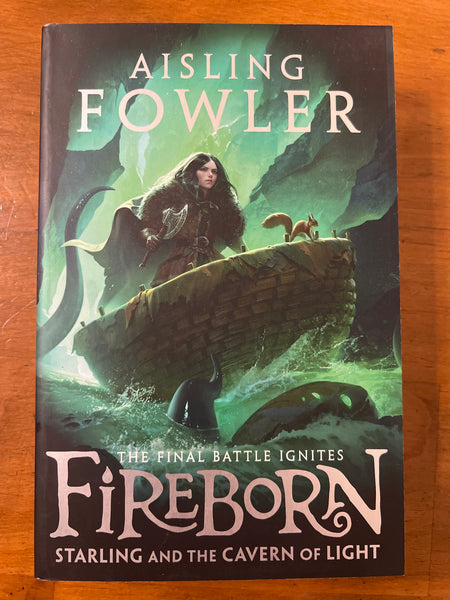 Fowler, Aisling - Fireborn 03 Starling and the Cavern of Light (Paperback)