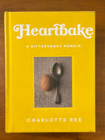 Ree, Charlotte - Heartbake (Hardcover)