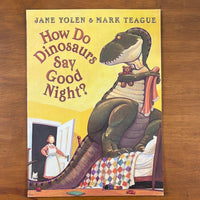 Yolen, Jane - How Do Dinosaurs Say Good Night (Paperback)