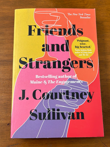 Sullivan, J Courtney - Friends and Strangers (Paperback)