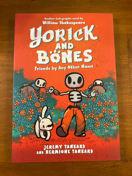 Tankard, Jeremy - Yorick and Bones (Paperback)
