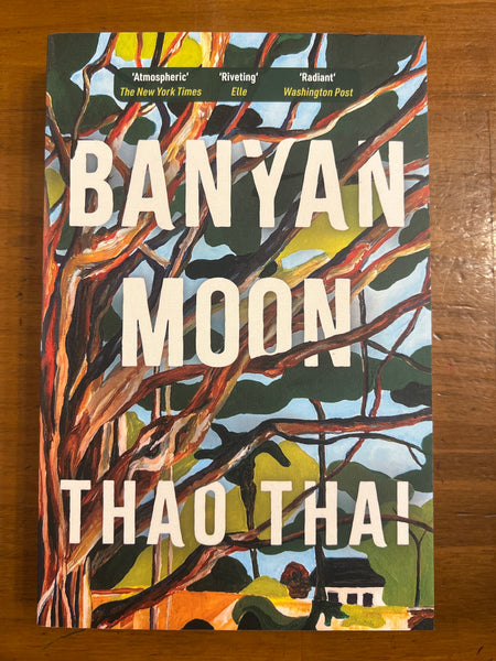 Thai, Thao - Banyan Moon (Paperback)