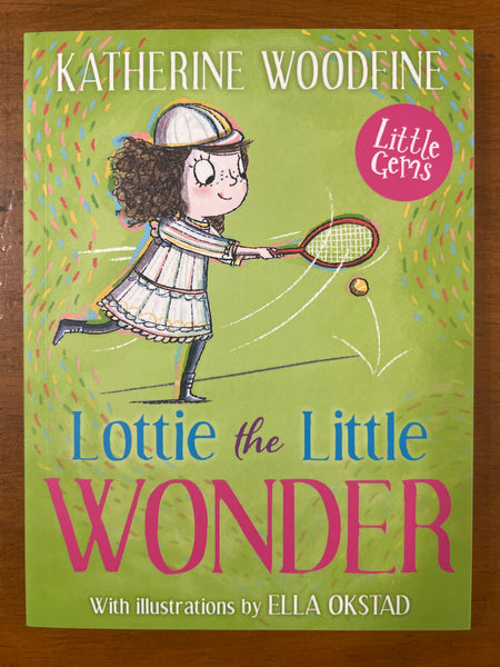 Woodfine, Katherine - Lottie the Little Wonder (Paperback)
