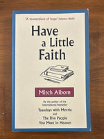 Albom, Mitch - Have a Little Faith (Paperback)