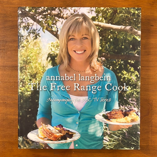 Langbien, Annabel - Free Range Cook (Hardcover)