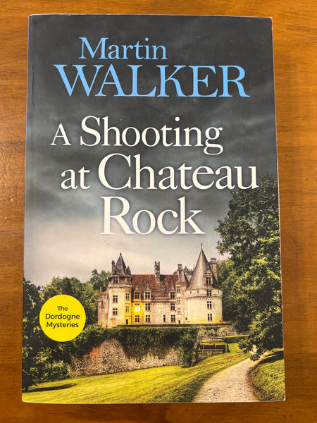 Walker, Martin - Shooting at Chateau Rock (Trade Paperback)
