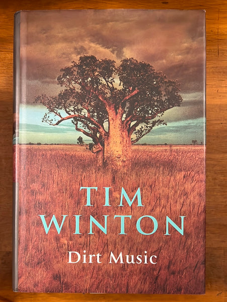 Winton, Tim - Dirt Music (Hardcover)