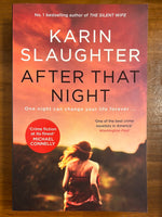 Slaughter, Karin - After That Night (Trade Paperback)
