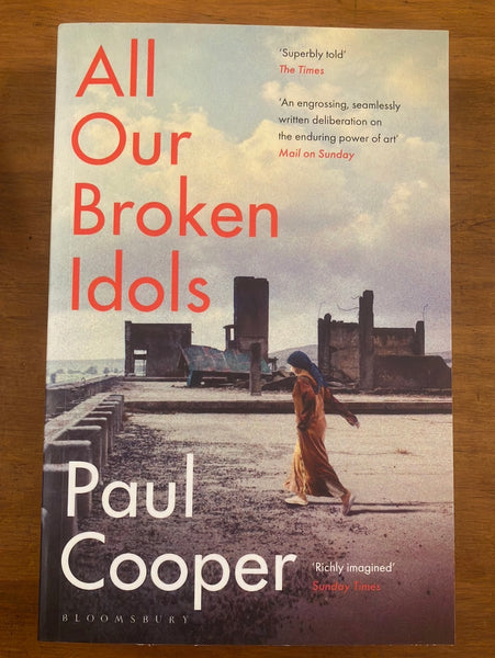 Cooper, Paul - All Our Broken Idols (Paperback)
