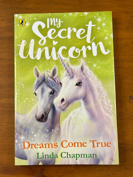 Chapman, Linda - Secret Unicorn Dreams Come True (Paperback)