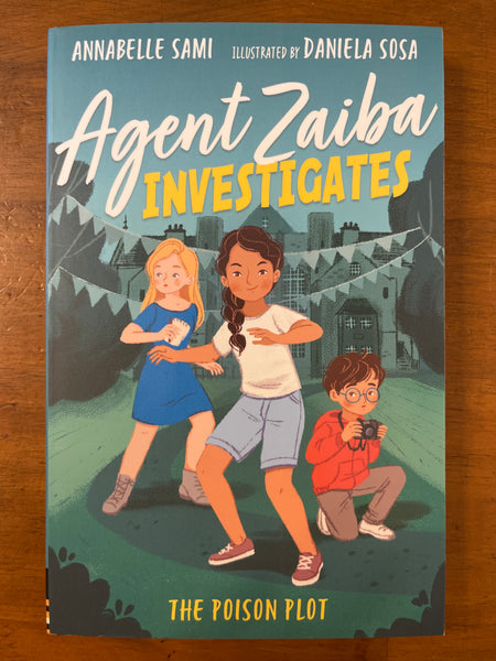 Sami, Annabelle - Agent Zaiba Investigates Poison Plot (Paperback)