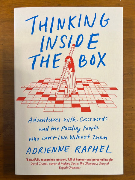 Raphel, Adrienne - Thinking Inside the Box (Paperback)