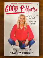 Currie, Stacey - Good Riddance (Trade Paperback)